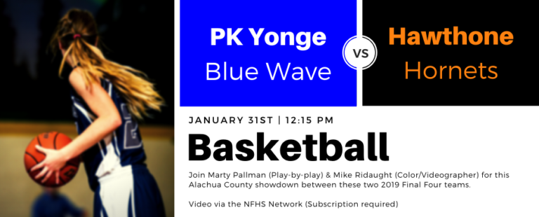 PK Yonge at Hawthorne – Girls Basketball 2020