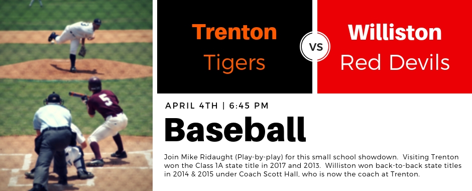 Trenton at Williston – Baseball 2019