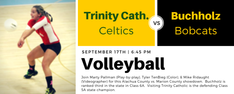 Trinity Catholic at Buchholz – Volleyball 2019