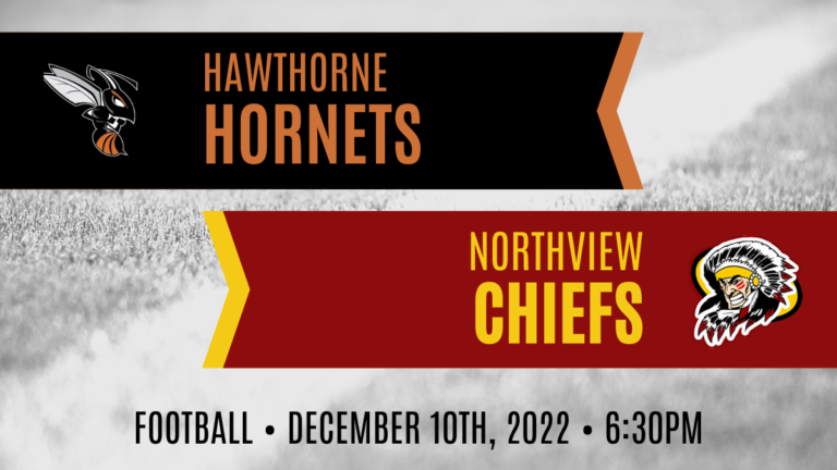 Hawthorne vs. Northview (1R Final) – Football 2022